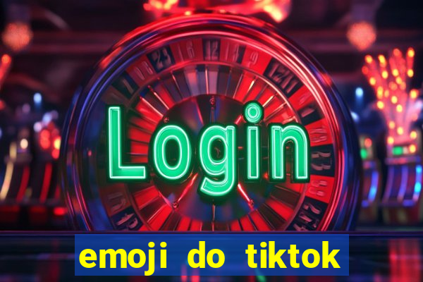 emoji do tiktok para copiar